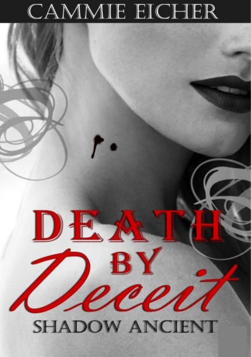 Cover of the book Death By Deceit by Cammie Eicher, Fat Cat Books