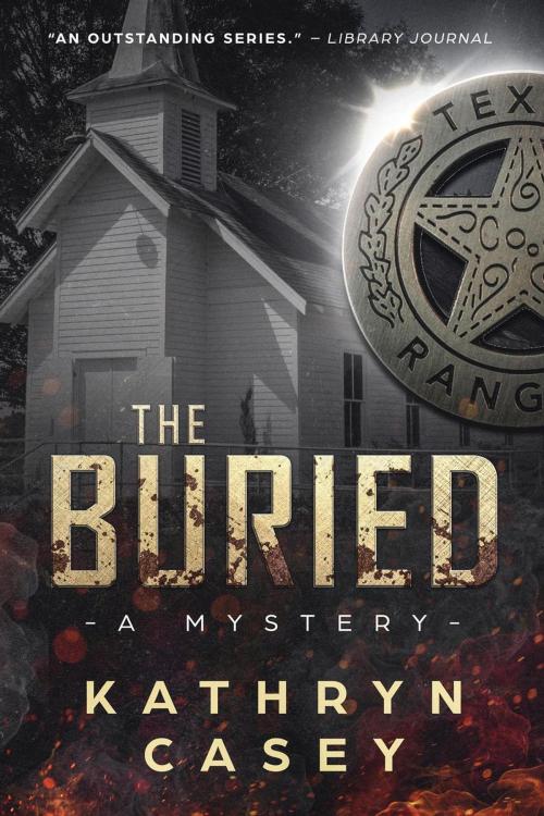 Cover of the book The Buried by Kathryn Casey, Kathryn Casey