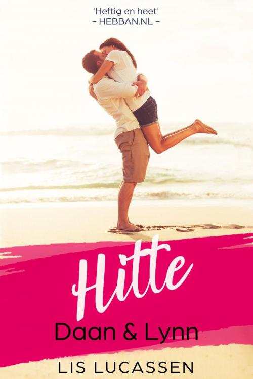 Cover of the book Hitte - Daan & Lynn by Lis Lucassen, Tinteling Romance