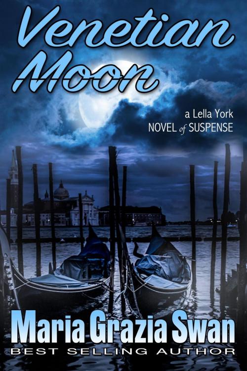 Cover of the book Venetian Moon by maria grazia swan, maria grazia swan