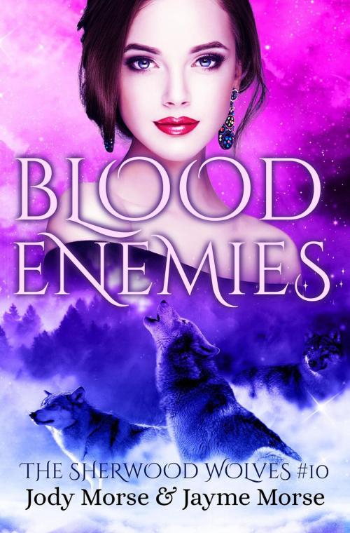 Cover of the book Blood Enemies by Jody Morse, Jayme Morse, Morse Publishing