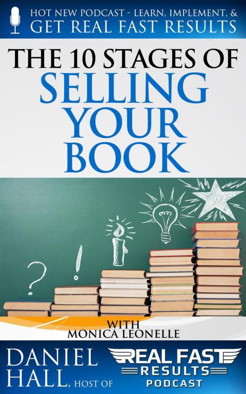 Cover of the book The 10 Stages of Selling Your Book by Daniel Hall, Daniel Hall