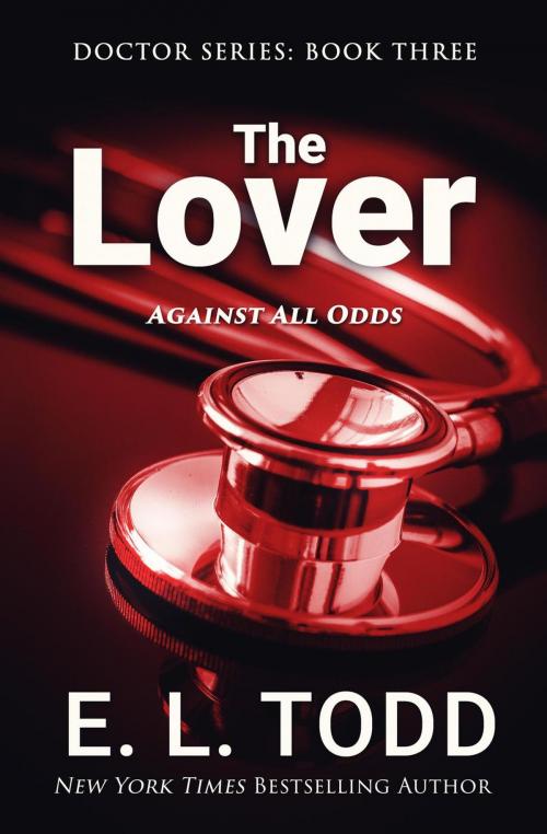 Cover of the book The Lover by E. L. Todd, E. L. Todd