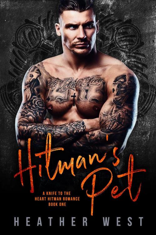 Cover of the book Hitman’s Pet (Book 1) by Heather West, Sopris Page Press