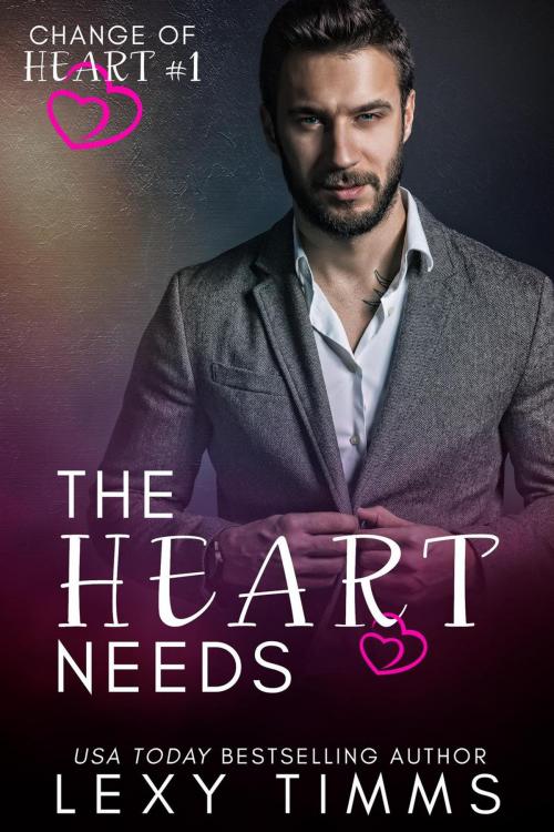 Cover of the book The Heart Needs by Lexy Timms, Dark Shadow Publishing