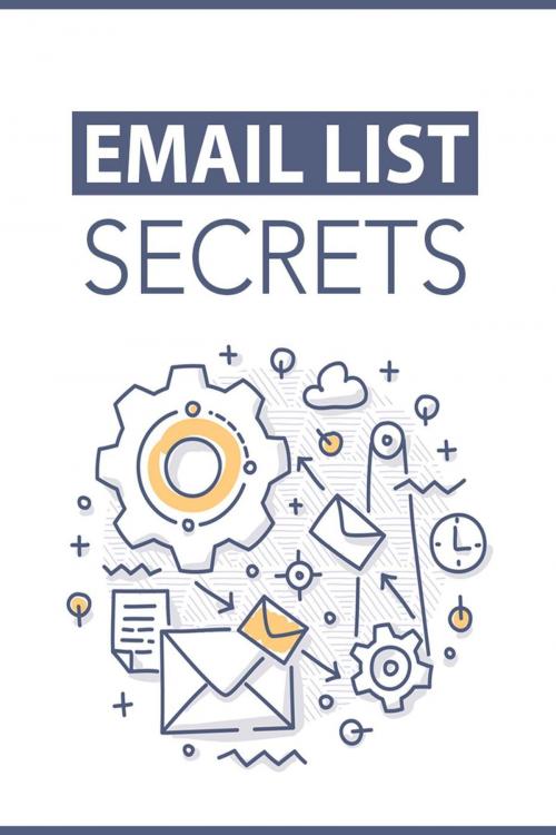 Cover of the book Email List Secrets by Frank Kern, Frank Kern
