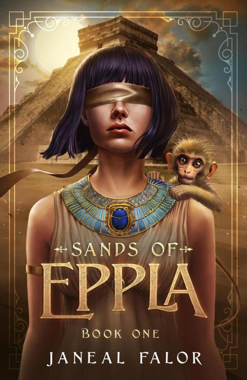 Cover of the book Sands of Eppla by Janeal Falor, Janeal Falor