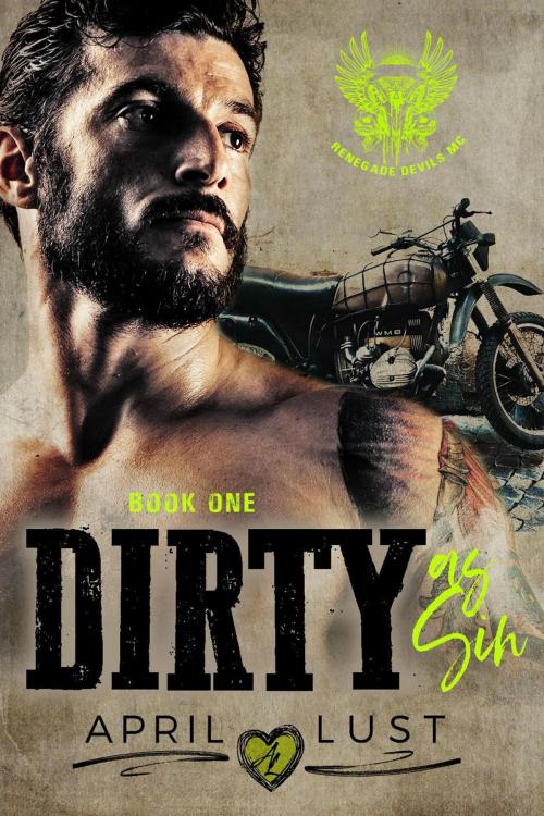 Cover of the book Dirty as Sin (Book 1) by APRIL LUST, Sopris Page Press