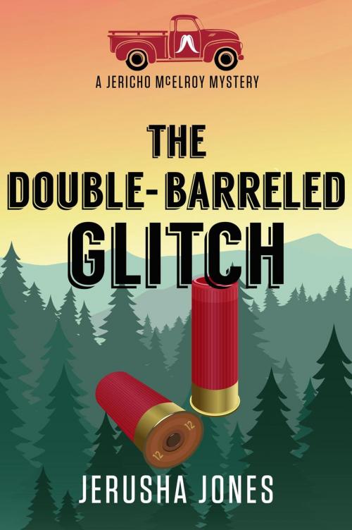 Cover of the book The Double-Barreled Glitch by Jerusha Jones, Jerusha Jones