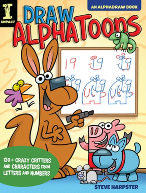 Cover of the book Draw AlphaToons by Steve Harpster, F+W Media