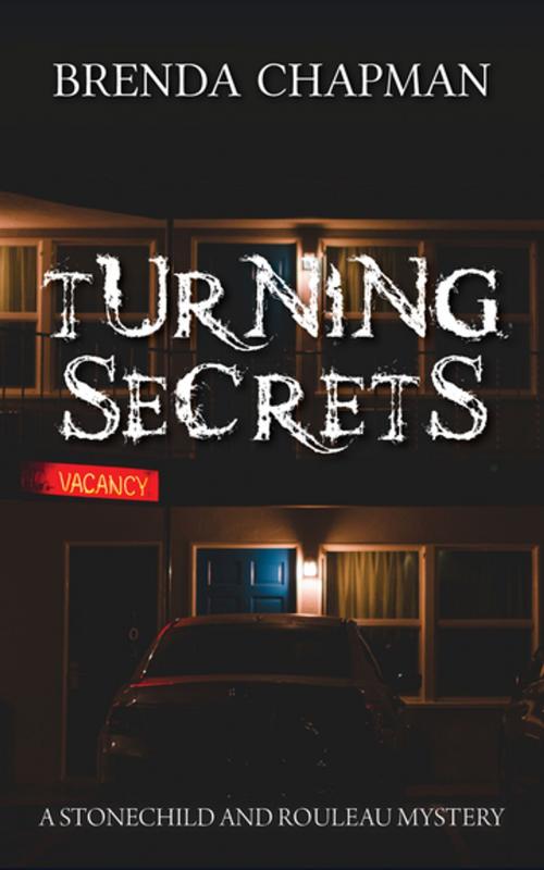 Cover of the book Turning Secrets by Brenda Chapman, Dundurn