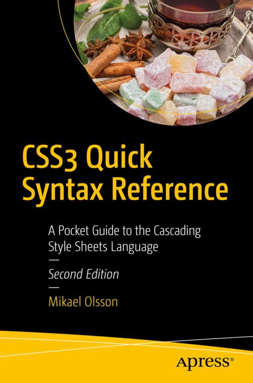 Cover of the book CSS3 Quick Syntax Reference by Mikael Olsson, Apress