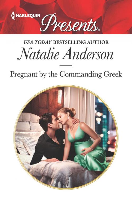 Cover of the book Pregnant by the Commanding Greek by Natalie Anderson, Harlequin