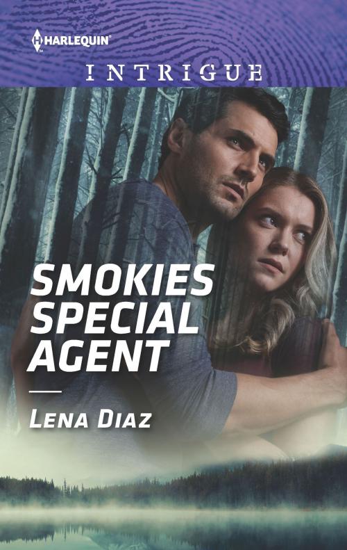 Cover of the book Smokies Special Agent by Lena Diaz, Harlequin