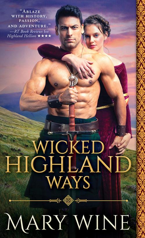 Cover of the book Wicked Highland Ways by Mary Wine, Sourcebooks