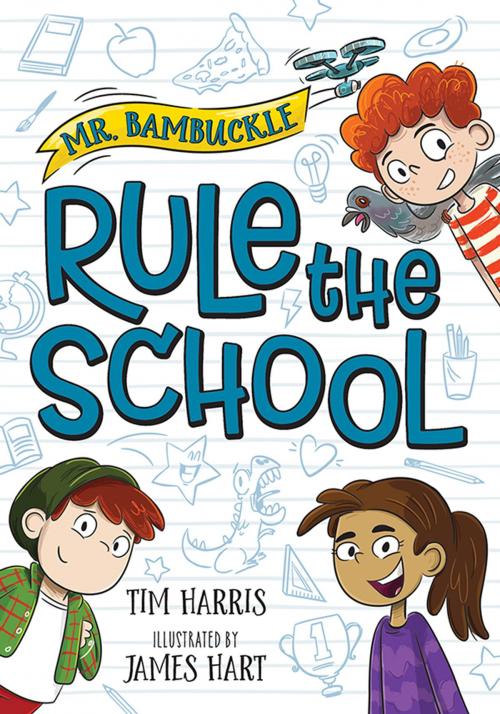 Cover of the book Mr. Bambuckle: Rule the School by Tim Harris, Sourcebooks