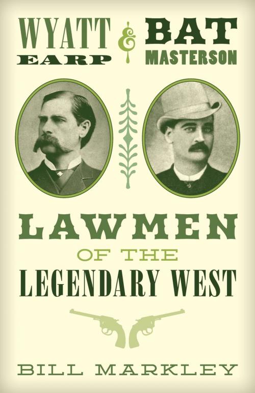 Cover of the book Wyatt Earp and Bat Masterson by Bill Markley, TwoDot