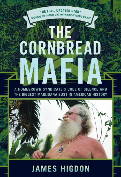 Cover of the book The Cornbread Mafia by James Higdon, Lyons Press