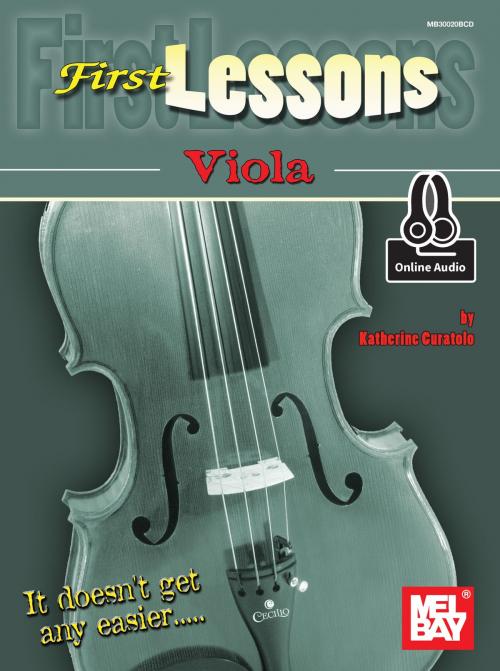 Cover of the book First Lessons Viola by Katherine Curatolo, Mel Bay Publications, Inc.