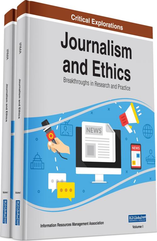 Cover of the book Journalism and Ethics by , IGI Global