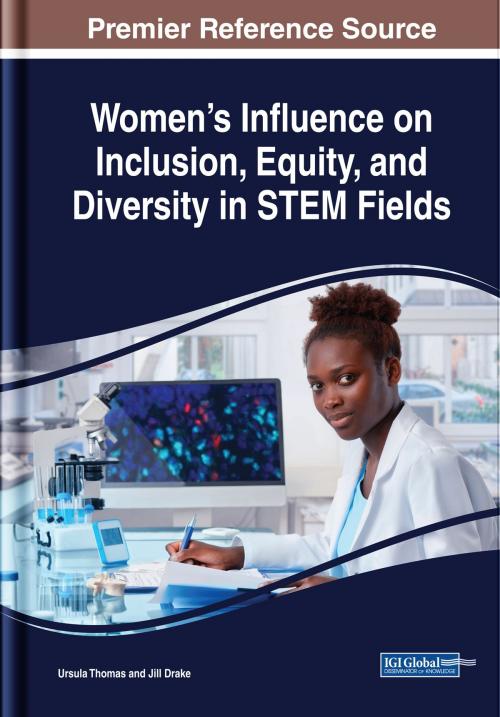 Cover of the book Women's Influence on Inclusion, Equity, and Diversity in STEM Fields by , IGI Global