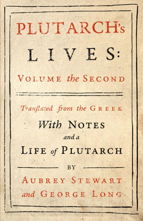 Cover of the book Plutarch's Lives - Vol. II by Plutarch, Aubrey Stewart, George Long, Read Books Ltd.