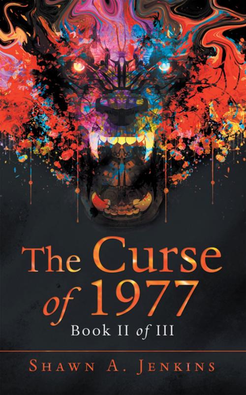 Cover of the book The Curse of 1977 by Shawn A. Jenkins, iUniverse