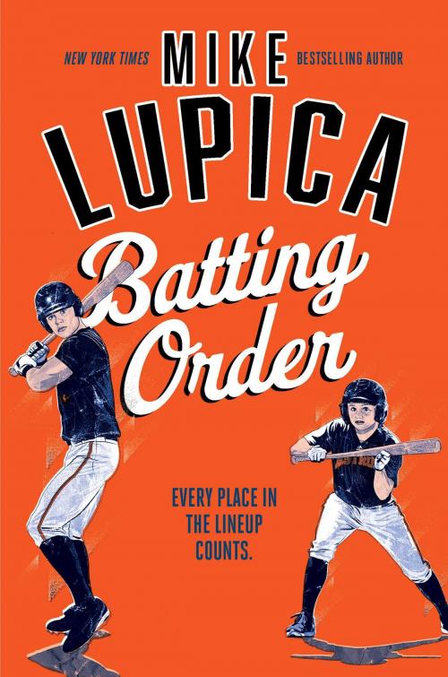 Cover of the book Batting Order by Mike Lupica, Simon & Schuster Books for Young Readers