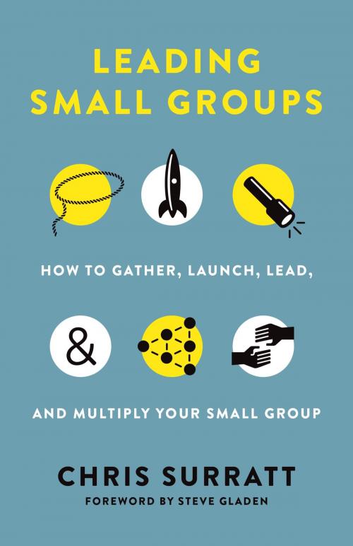 Cover of the book Leading Small Groups by Chris Surratt, B&H Publishing Group