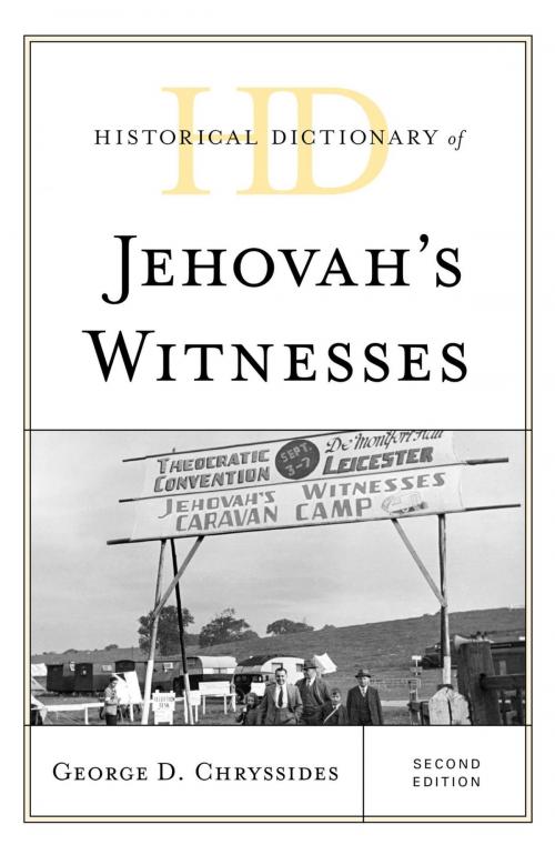 Cover of the book Historical Dictionary of Jehovah's Witnesses by George D. Chryssides, Rowman & Littlefield Publishers
