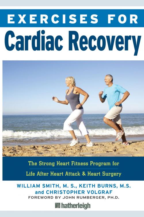 Cover of the book Exercises for Cardiac Recovery by William Smith, Keith Burns, Christopher Volgraf, Hatherleigh Press
