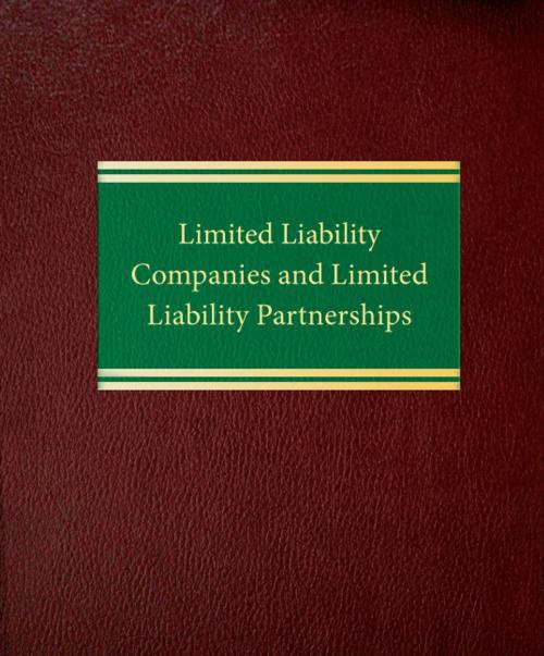 Cover of the book Limited Liability Companies and Limited Liability Partnerships by Thomas A. Humphreys, Law Journal Press