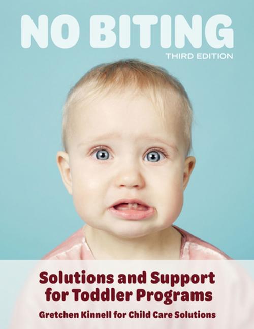 Cover of the book No Biting, Third Edition by Gretchen Kinnell, Redleaf Press