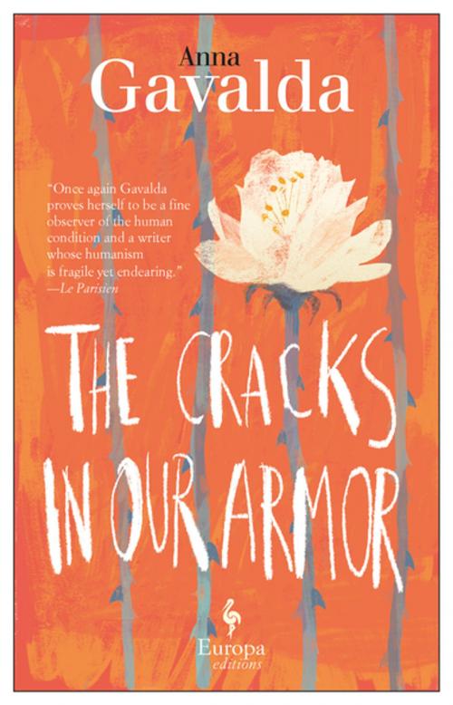 Cover of the book The Cracks in Our Armor by Anna Gavalda, Europa Editions