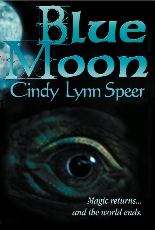 Cover of the book Blue Moon by Cindy Lynn Speer, Zumaya Publications LLC