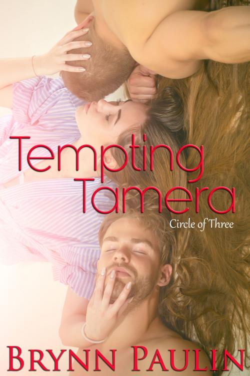 Cover of the book Tempting Tamera by Brynn Paulin, Supernova Indie Publishing Services LLC
