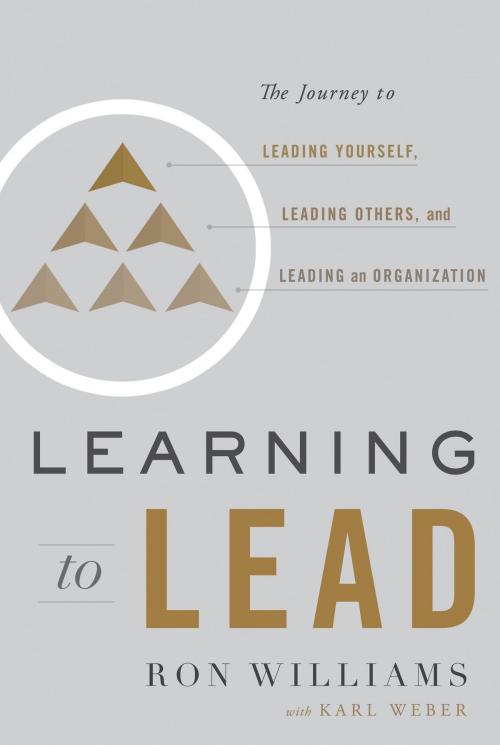 Cover of the book Learning to Lead by Ron Williams, Karl Weber, Greenleaf Book Group Press