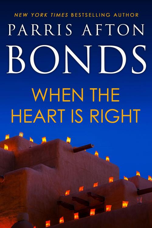 Cover of the book When the Heart is Right by Parris Afton Bonds, Oghma Creative Media