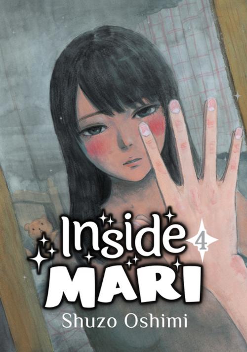Cover of the book Inside Mari, Volume 4 by Shuzo Oshimi, DENPA LLC