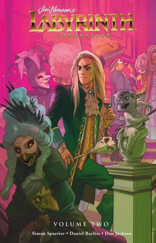 Cover of the book Jim Henson's Labyrinth: Coronation Vol. 2 by Simon Spurrier, Ryan Ferrier, Dan Jackson, Archaia