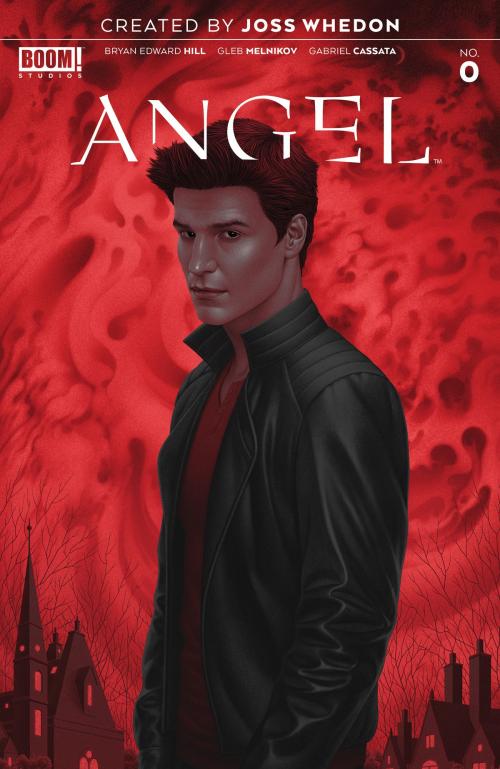Cover of the book Angel #0 by Bryan Edward Hill, Joss Whedon, Gabriel Cassata, BOOM! Studios