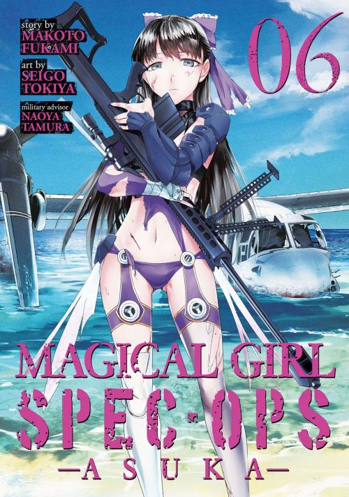 Cover of the book Magical Girl Spec-Ops Asuka Vol. 6 by Makoto Fukami, Seigo Tokiya, Seven Seas Entertainment