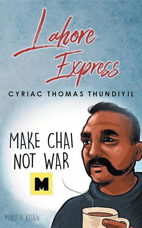 Cover of the book Lahore Express by Cyriac Thomas Thundiyil, URLink Print & Media, LLC