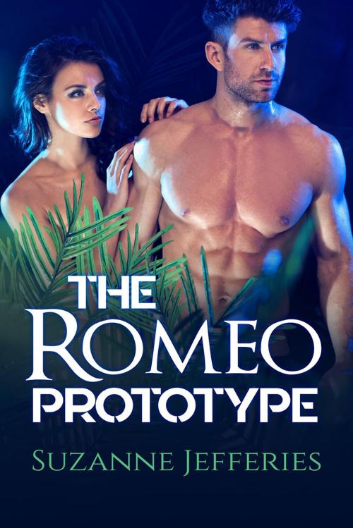 Cover of the book The Romeo Prototype by Suzanne Jefferies, Black Opal Books