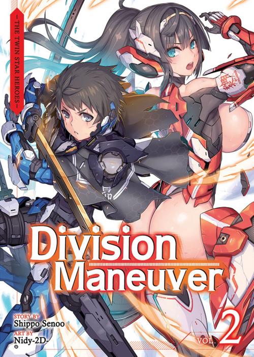 Cover of the book Division Maneuver Vol. 2 - Binary Hero (Light Novel) by Shippo Senoo, Seven Seas Entertainment