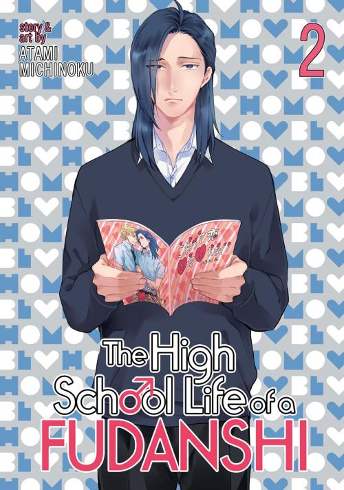 Cover of the book The High School Life of a Fudanshi Vol. 2 by Atami Michinoku, Seven Seas Entertainment