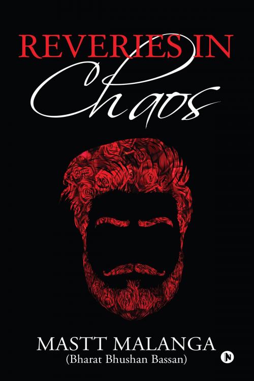 Cover of the book Reveries in chaos by Bharat Bhushan Bassan, Notion Press