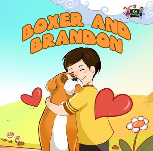 Cover of the book Boxer and Brandon by Inna Nusinsky, KidKiddos Books, KidKiddos Books Ltd.