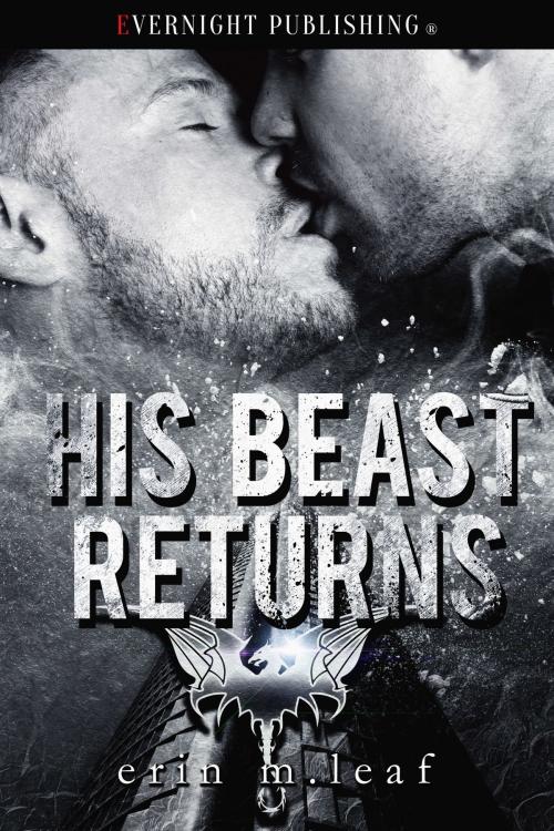 Cover of the book His Beast Returns by Erin M. Leaf, Evernight Publishing