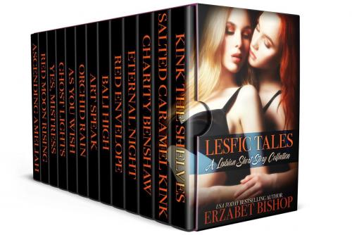 Cover of the book LesFic Tales: A Lesbian Short Story Collection by Erzabet Bishop, Naughty Nights Press